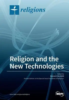 Religión y nuevas tecnologías - Religion and the New Technologies