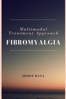 Enfoque de tratamiento multimodal - Fibromialgia - Multimodal Treatment Approach - Fibromyalgia