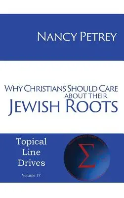 Por qué los cristianos deben preocuparse por sus raíces judías - Why Christians Should Care about Their Jewish Roots