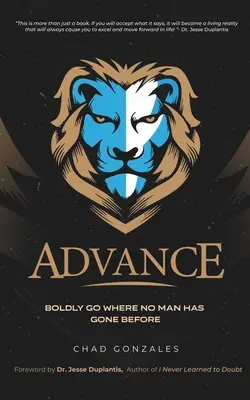 Avance: Atreverse a ir donde nadie ha ido antes - Advance: Boldly Go Where No Man Has Gone Before