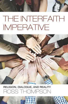 El imperativo interconfesional - The Interfaith Imperative