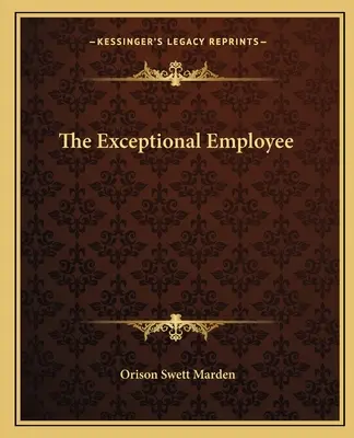 El empleado excepcional - The Exceptional Employee