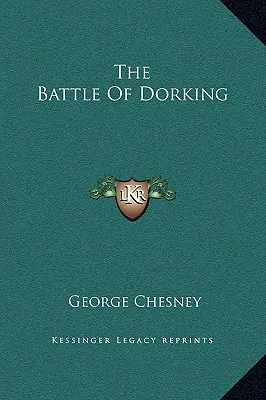 La batalla de Dorking - The Battle Of Dorking