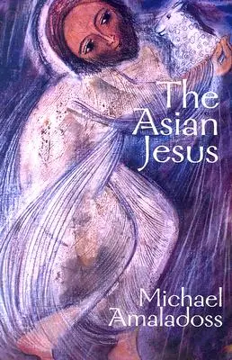 El Jesús asiático - The Asian Jesus