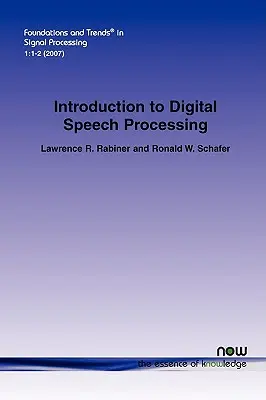 Introducción al procesamiento digital del habla - An Introduction to Digital Speech Processing