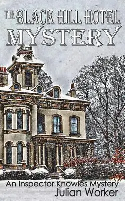 El misterio del Hotel Black Hill - The Black Hill Hotel Mystery
