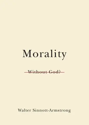 ¿Moral sin Dios? - Morality Without God?