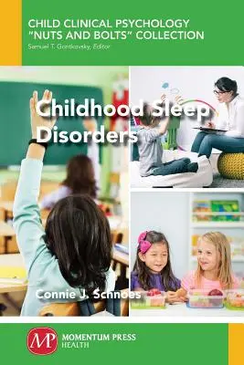 Trastornos del sueño infantil - Childhood Sleep Disorders