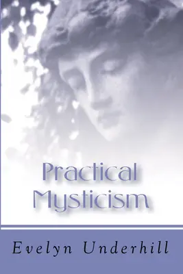 Mística práctica - Practical Mysticism