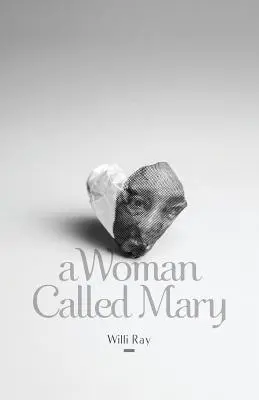 Una mujer llamada María - A Woman Called Mary