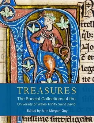 Tesoros: Las colecciones especiales de la Universidad de Gales Trinity Saint David - Treasures: The Special Collections of the University of Wales Trinity Saint David