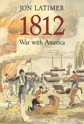 1812: Guerra con América - 1812: War with America