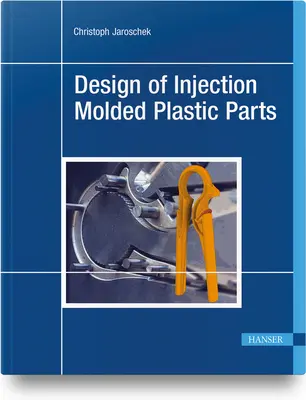 Diseño de piezas de plástico moldeadas por inyección - Design of Injection Molded Plastic Parts