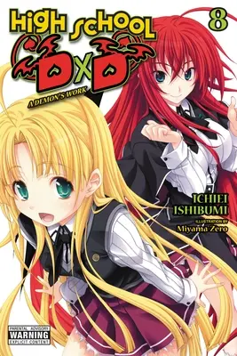 High School DXD, Vol. 8 (Novela ligera): A Demon's Work - High School DXD, Vol. 8 (Light Novel): A Demon's Work