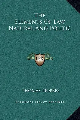 Los elementos del derecho natural y político - The Elements Of Law Natural And Politic