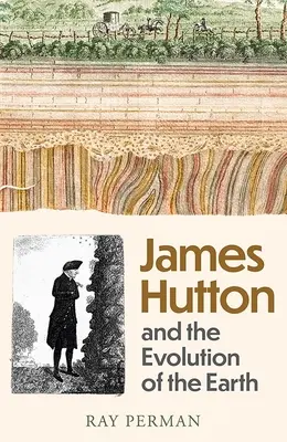 James Hutton El genio del tiempo - James Hutton: The Genius of Time