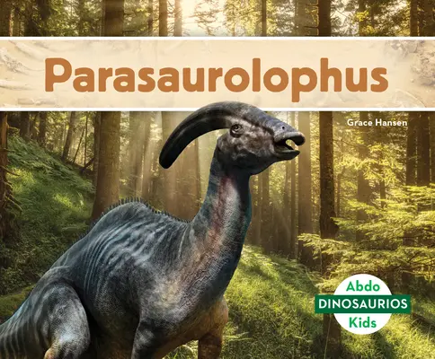 Parasaurolophus (Parasaurolofo) - Parasaurolophus (Parasaurolophus)