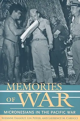 Memorias de guerra: los micronesios en la Guerra del Pacífico - Memories of War: Micronesians in the Pacific War