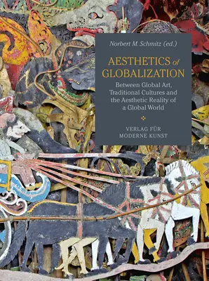 Estética de la globalización - Aesthetics of Globalization