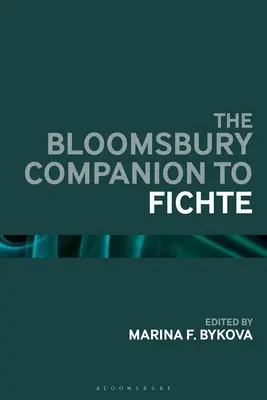 El Manual Bloomsbury de Fichte - The Bloomsbury Handbook of Fichte