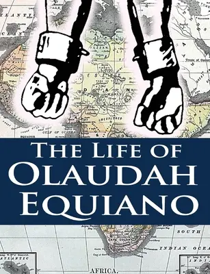 La vida de Olaudah Equiano - The Life of Olaudah Equiano