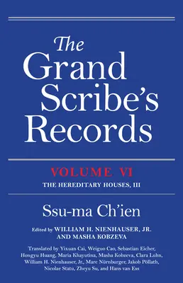 Actas del Gran Escriba, Tomo VI: Las casas hereditarias, III - The Grand Scribe's Records, Volume VI: The Hereditary Houses, III