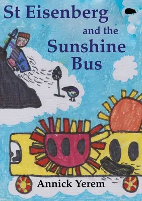 St Eisenberg y el Sunshine Bus - St Eisenberg and the Sunshine Bus