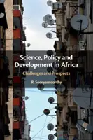 Ciencia, Política y Desarrollo en África: Retos y perspectivas - Science, Policy and Development in Africa: Challenges and Prospects