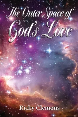 El espacio exterior del amor de Dios - The Outer Space of God's Love