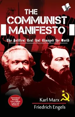 El Manifiesto Comunista - The Communist Manifesto