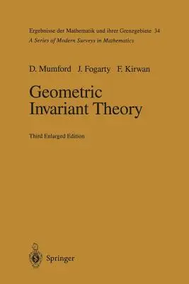 Teoría de invariantes geométricos - Geometric Invariant Theory