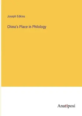 El lugar de China en la filología - China's Place in Philology