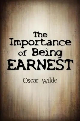 La importancia de llamarse Ernesto - The Importance Of Being Earnest