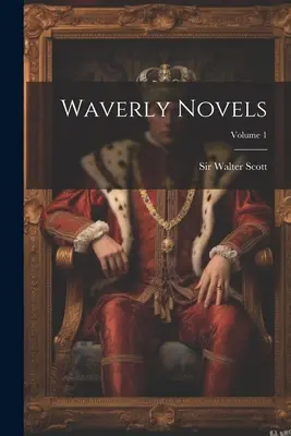 Novelas Waverly; Volumen 1 - Waverly Novels; Volume 1