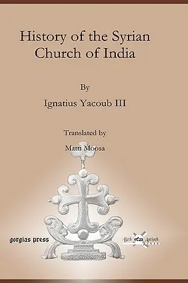 Historia de la Iglesia Siria de la India - History of the Syrian Church of India