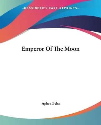 El emperador de la luna - Emperor Of The Moon