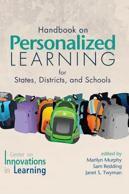 Manual de aprendizaje personalizado para estados, distritos y escuelas (HC) - Handbook on Personalized Learning for States, Districts, and Schools(HC)