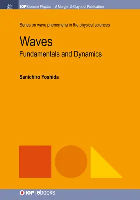 Ondas: Fundamentos y Dinámica - Waves: Fundamentals and Dynamics