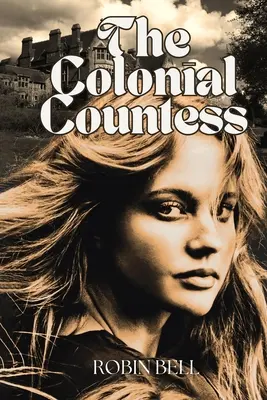 La condesa colonial - The Colonial Countess