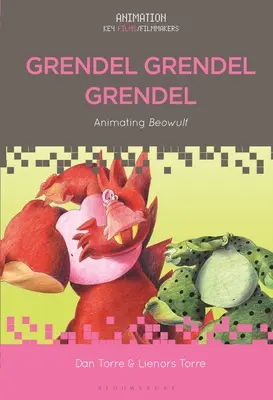 Grendel Grendel Grendel: La animación de Beowulf - Grendel Grendel Grendel: Animating Beowulf