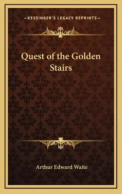 La Búsqueda de la Escalera de Oro - Quest of the Golden Stairs