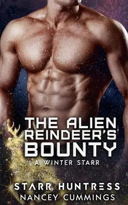 La recompensa del reno alienígena - The Alien Reindeer's Bounty