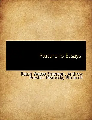 Ensayos de Plutarco - Plutarch's Essays