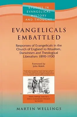 Evangélicos asediados - Evangelicals Embattled