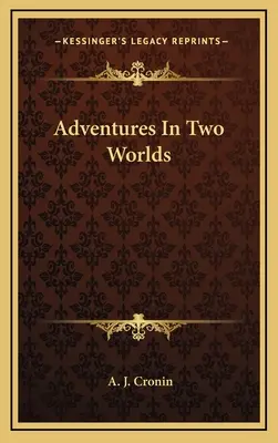 Aventuras en dos mundos - Adventures In Two Worlds