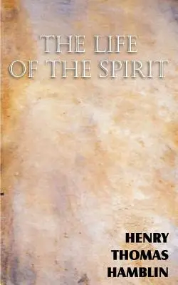 La vida del espíritu - The Life of the Spirit