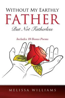 Sin mi padre terrenal pero no huérfano de padre - Without My Earthly Father But Not Fatherless