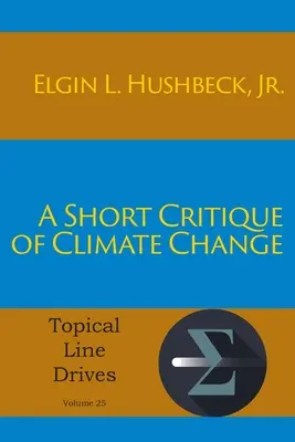 Breve crítica del cambio climático - A Short Critique of Climate Change