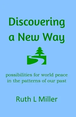 Descubrir un nuevo camino - Discovering A New Way