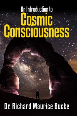 La conciencia cósmica: Una Introducción - Cosmic Consciousness: An Introduction